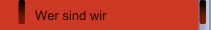 Wer sind wir